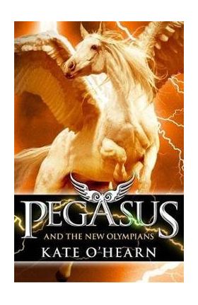 Pegasus and the New Olympians - Kate OHearn