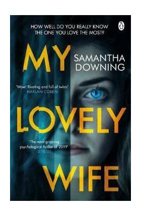 My Lovely Wife - Samantha Downing