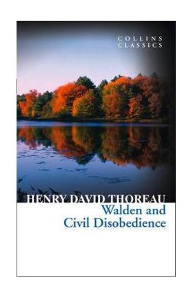 Walden and Civil Disobedience