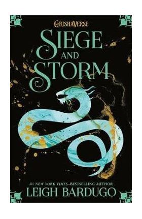 Grisha: Siege and Storm