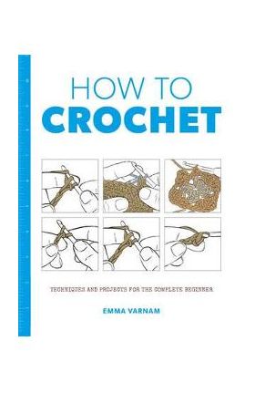 How to Crochet