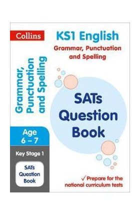 KS1 Grammar, Punctuation and Spelling SATs Question Book