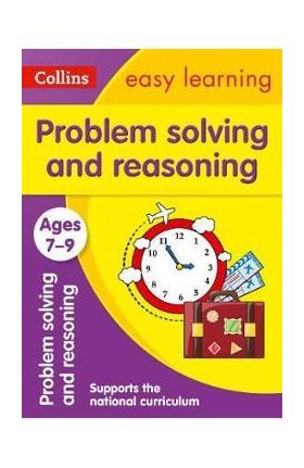 Problem Solving and Reasoning Ages 7-9