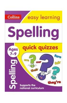 Spelling Quick Quizzes Ages 7-9