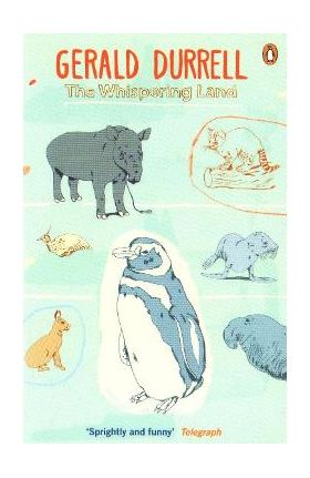 Whispering Land - Gerald Durrell