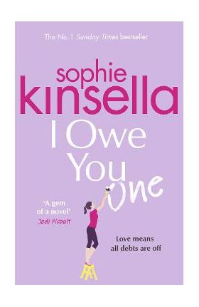 I Owe You One - Sophie Kinsella