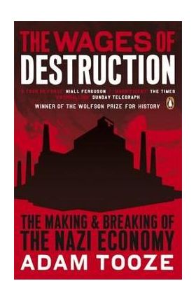 Wages of Destruction