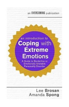 Introduction to Coping with Extreme Emotions