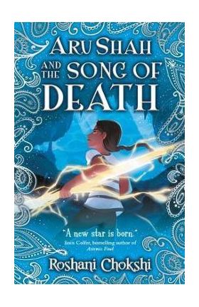 Aru Shah and the Song of Death