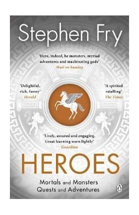 Heroes - Stephen Fry