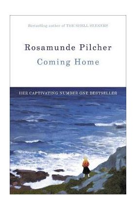 Coming Home - Rosamunde Pilcher