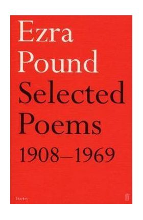 Selected Poems 1908-1969 - Ezra Pound