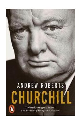 Churchill - Andrew Roberts