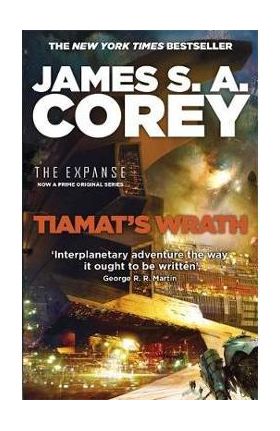 Tiamat's Wrath - James S A Corey