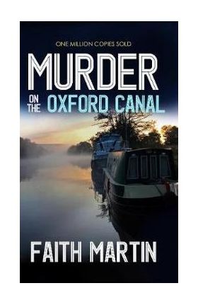 Murder on the Oxford Canal - Faith Martin