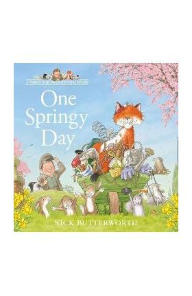 One Springy Day - Nick Butterworth