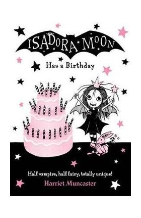 Isadora Moon Has a Birthday