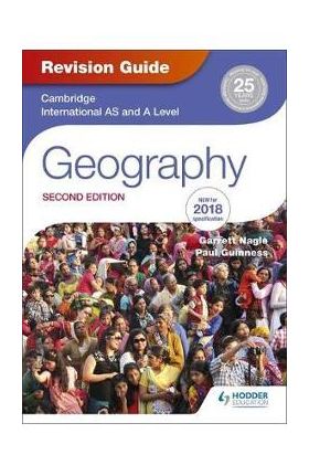 Cambridge International AS/A Level Geography Revision Guide