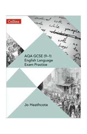 AQA GCSE (9-1) English Language Exam Practice