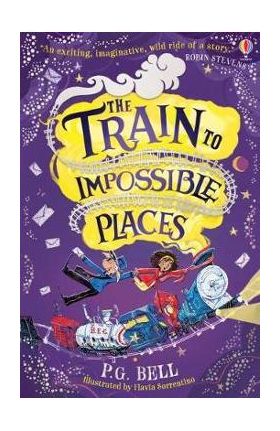 Train to Impossible Places