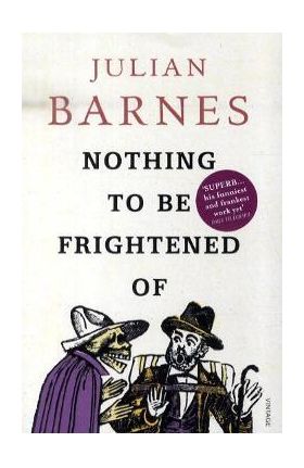 Nothing To Be Frightened Of