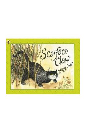 Scarface Claw - Lynley Dodd