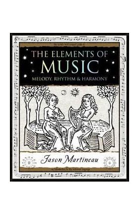Elements of Music - Jason Martineau
