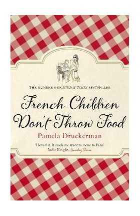 French Children Don't Throw Food