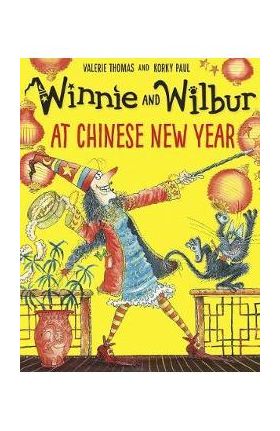 Winnie and Wilbur at Chinese New Year - Valerie Thomas