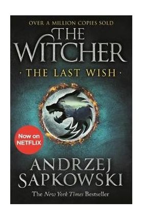 Last Wish - Andrzej Sapkowski