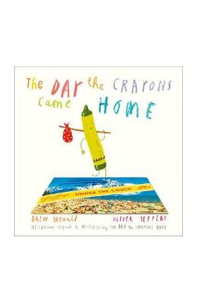 Day the Crayons Came Home