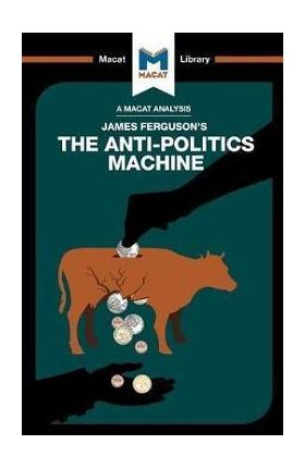 Anti-Politics Machine