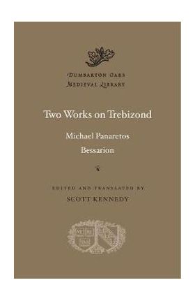 Two Works on Trebizond