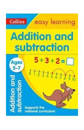 Addition and Subtraction Ages 5-7: New Edition