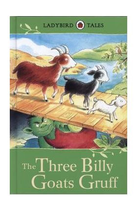 Ladybird Tales: The Three Billy Goats Gruff - Vera Southgate