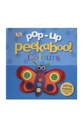 Pop-Up Peekaboo! Colours -