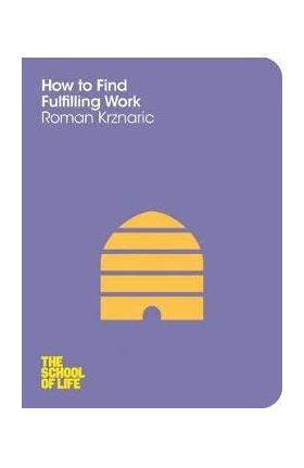 How to Find Fulfilling Work