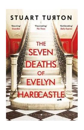 Seven Deaths of Evelyn Hardcastle