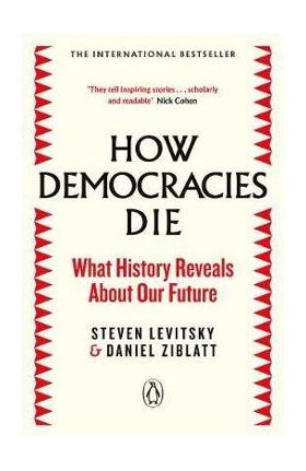 How Democracies Die