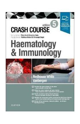 Crash Course Haematology and Immunology