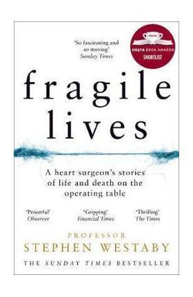 Fragile Lives