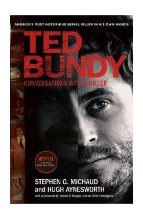 Ted Bundy: Conversations with a Killer