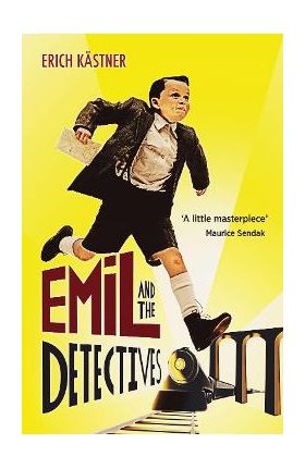 Emil And The Detectives - Eric Kastner