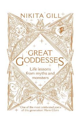 Great Goddesses - Nikita Gill