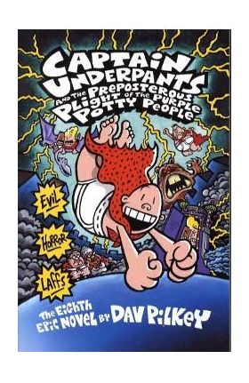 Captain Underpants and the Preposterous Plight of the Purp