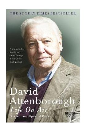 Life on Air - David Attenborough