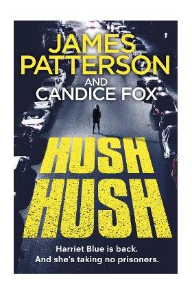 Hush Hush - James Patterson