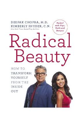 Radical Beauty - Deepak Chopra