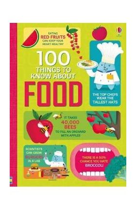 100 Things to Know About Food