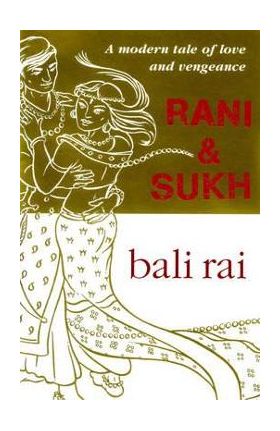 Rani And Sukh